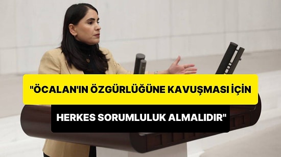 DEM Parti Milletvekili, TBMM'de 'Sayın' İfadesini Kullandığı Öcalan İçin 'Özgürlük' Çağrısı Yaptı
