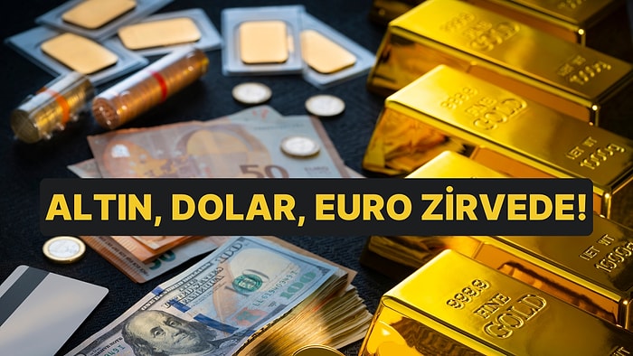 Dolar ve Altında Rekor: Tarihi Zirveler Görüldü!