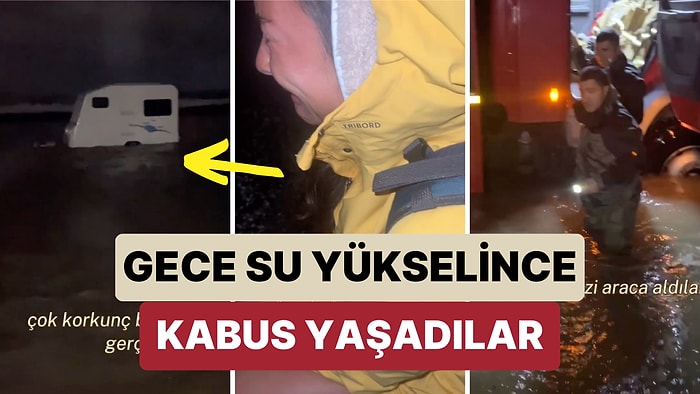 İzmir'de Karavan'da Kalan Bir Çift Gece Yarısı Suyun Yükselmesiyle Kabus Gibi Anlar Yaşadı