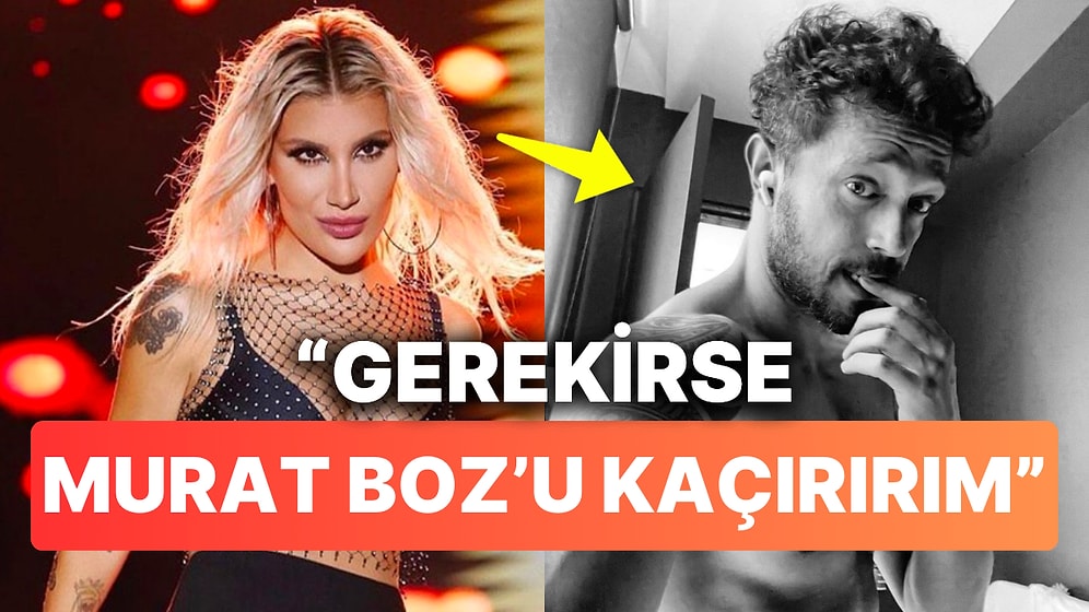 İrem Derici'nin Murat Boz İçin Göze Aldığı Şeye İnanamayacaksınız! "Gerekirse Bayıltıp Kaçırırım"