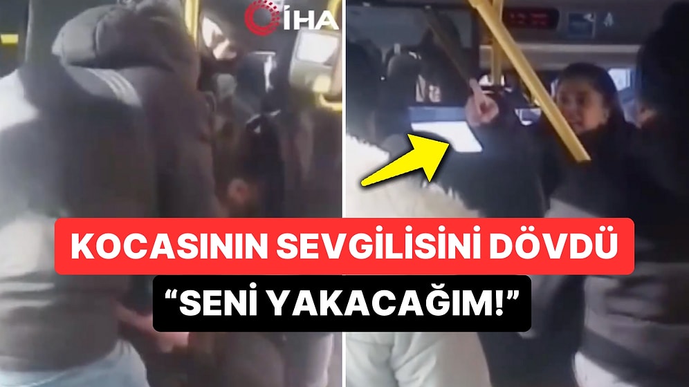 Saç Başa Girdiler: Kocasını Sevgilisiyle Minibüste Basan Kadın Ağır Küfürler Savurdu