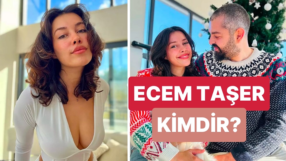 Ecem Taşer Kimdir, Kaç Yaşındadır? Ecem Taşer Neden Twitter'da Gündem Oldu?