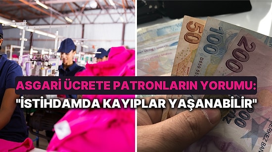 İşveren, Refahın Artmasına Olumlu Ama Asgari Ücret Zammı İçin "İstihdamda Kayıplar Yaşanabilir" Uyarısı Yaptı