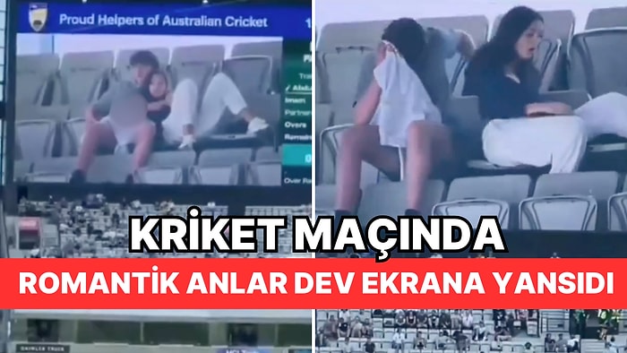 Kriket Maçında Çiftin 'Romantik' Anları Dev Ekrana Yansıdı: Tüm Seyirciler Alkışlamaya Başladı