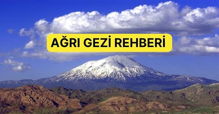 Türkiye’nin Zirvesi: Tarihi ve Doğal Güzelliği İle Ağrı Gezi Rehberi