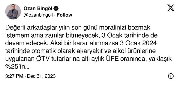 Vergi Uzmanı Ozan Bingöl de sosyal medya hesabından buna yönelik şu paylaşımı yaptı: