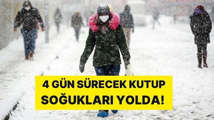 Uzmanlar, İstanbulluları Kar İçin Tarih Verip Uyardı: 4 Gün Sürecek Kutup Soğukları Yolda!
