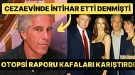 Pedofil Milyarder Jeffrey Epstein Aslında Ölmedi mi? Otopsi Raporundan Gelen Fotoğraf Kafaları Karıştırdı