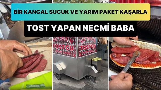 Bir Kangal Sucuk ve Yarım Paket Kaşar Kullanarak Tost Yapan Esnafın Gündem Olan Görüntüleri