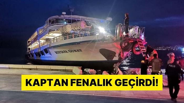 Kaptan Fenalık Geçirdi: İzmir'de Vapur Karaya Çarptı!
