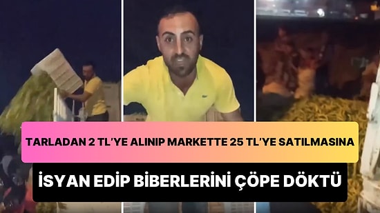 Tarladan 2 TL'ye Alınıp Markette 25 TL'ye Satılmasına Sinirlenen Çiftçi Tüm Biberlerini Çöpe Döktü