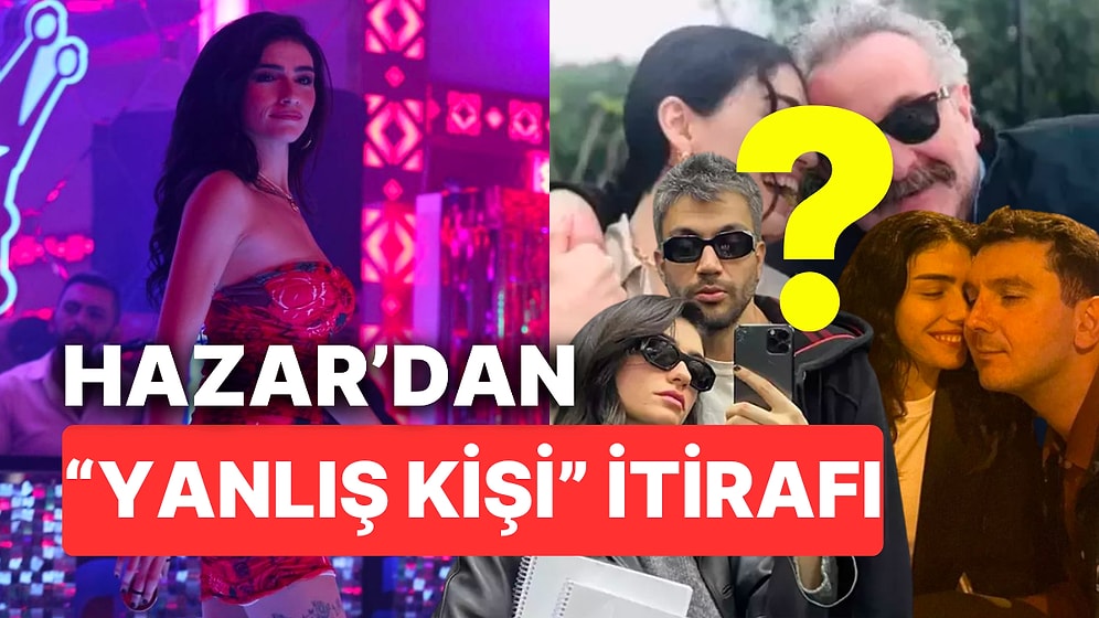 Dansıyla Ortalığı Kasıp Kavuran Hazar Ergüçlü'den Aşk Hayatına Dair "Yanlış Kişi" İtirafı