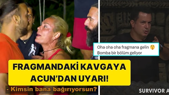 Herkesin Birbirine Girdiği Survivor Fragmanına Nagihan, Sercan ve Turabi Kavgası Damga Vurdu