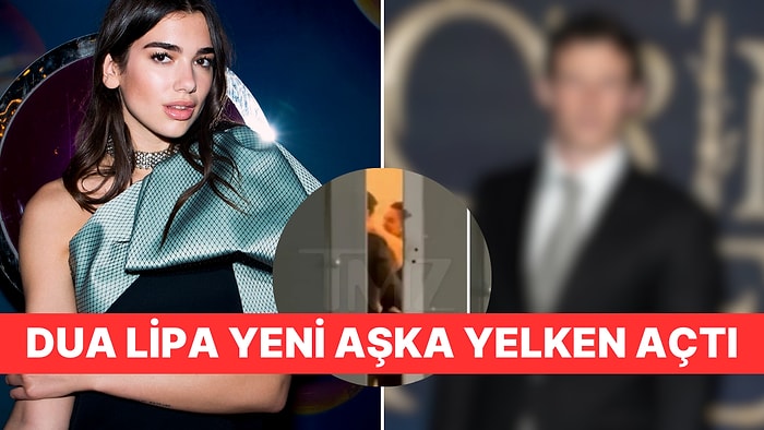 Dua Lipa'nin Yeni Aşkı: İngiliz Oyuncuyla Aşk İddiaları