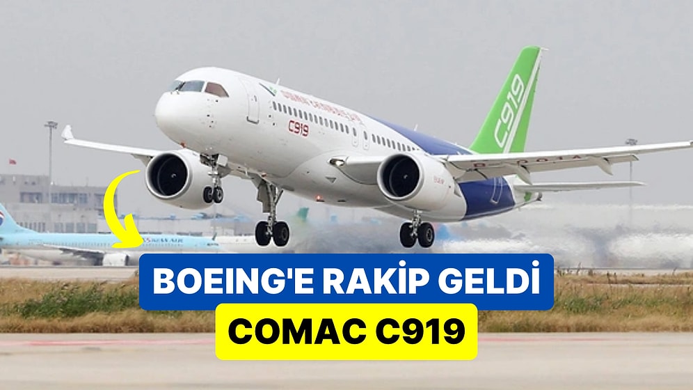 Çin'in Boeing Rakibi Yerli Üretim Yolcu Uçağı Olan COMAC C919 Düzenli Seferlerine Başladı