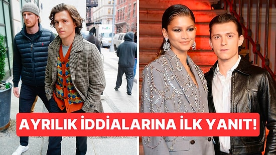 Örümcek Adam Filminin Yıldızı Tom Holland, Sevgilisi Zendaya İle Çıkan Ayrılık İddialarına Yanıt Verdi