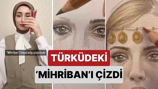 Bir Resim Sanatçısı Musa Eroğlu'nun 'Mihriban' Türküsündeki Mihriban'ı Hayal Ederek Resme Döktü