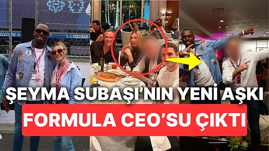 Şeyma Subaşı'nın Uğruna Meksika'ya Gittiği Yeni Aşkının Formula E CEO'su Olduğu İddia Edildi