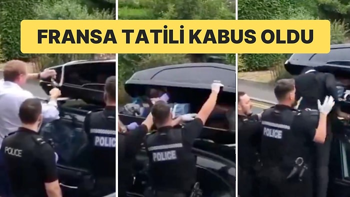 Fransa Tatili Kabus Oldu: Kaçak Göçmenin İlginç Yöntemi