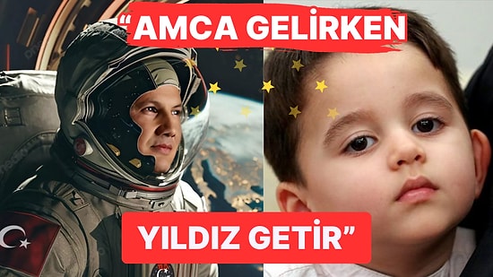 Türkiye'nin İlk Uzay Yolcusu Alper Gezeravcı'nın Yeğeninin İsteği Gözlerden Kalpler Fışkırttı!