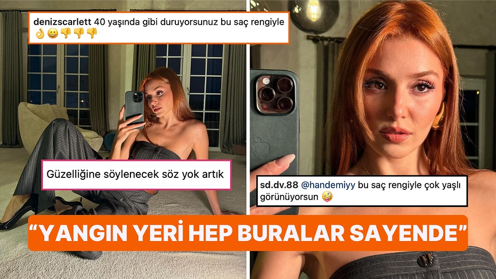Kudurtma Modu Açıldı: Hande Erçel'in Kızıl Saçlarıyla Şov Yaptığı Son Pozları Ortalığı Ateşe Verdi