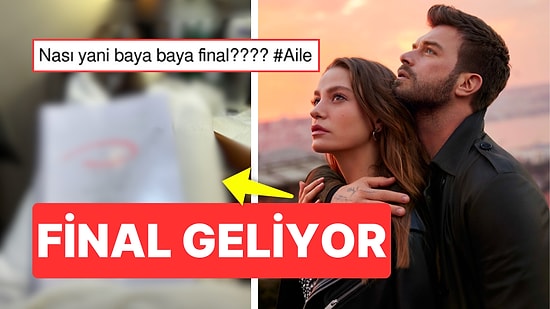 Aile Dizisinden İlk 'Final' Paylaşımı Geldi! Serenay Sarıkaya'nın Paylaşımı Geri Sayımı Resmen Başlattı!