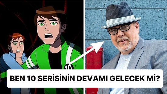 'Ben 10' Serisinin Yaratıcısı Yetişkinlere Odaklı Yeni Versiyonuyla İlgili Bazı Açıklamalar Yaptı!