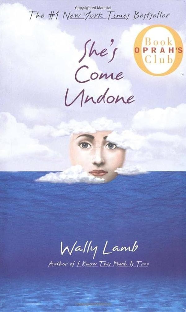 2. She's Come Undone - Wally Lamb
