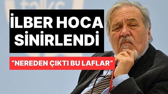 İlber Ortaylı'dan Afrikalı Göçmen Açıklaması: "Nereden Çıktı Bu Laflar"