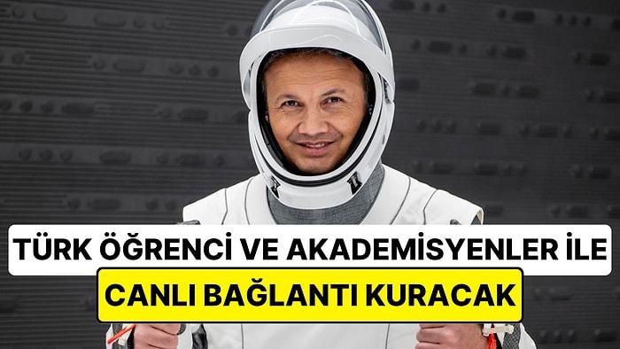 Türkiye'nin İlk Astronotu Alper Gezeravcı, Uzaydan Öğrenci ve Akademisyenler ile Görüşme Yapacak!