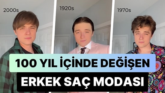 1 Dakikada Erkeklerin 100 Yıllık Özeti: 100 Yıl İçerisinde Değişen Erkek Saç Modası
