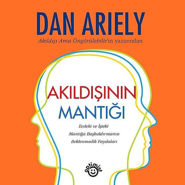 9. Akıldışının Mantığı - Dan Ariely