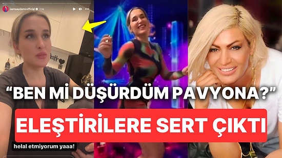 Popstar Mehtap'ın Dansını Eleştirip "Bunları Pavyona Atmak Gerek" Sözlerine Sema Aydemir'den Yanıt