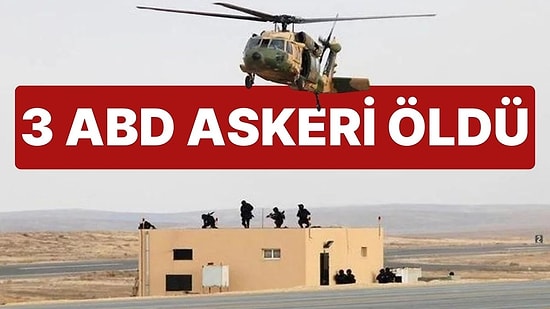 Ürdün'de İHA'lı Saldırı! 3 ABD Askeri Öldü