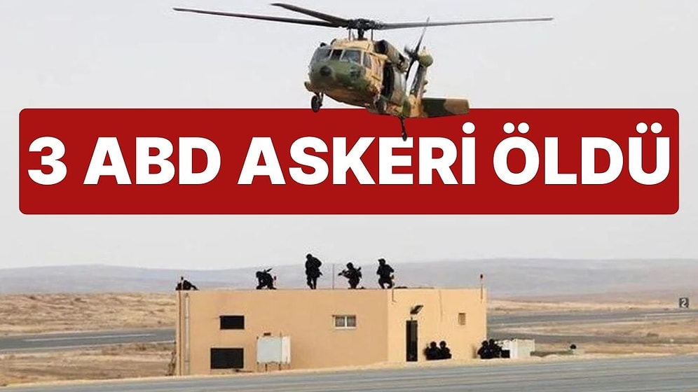 Ürdün'de İHA'lı Saldırı! 3 ABD Askeri Öldü