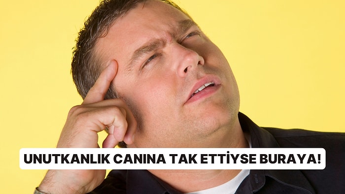 Gün İçinde Hepimizin Yaşadığı Unutkanlıktan Kurtulmak İçin Uygulayabileceğin 10 Davranış