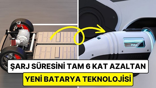 Geleneksel Otomobilleri Tarihe Gömecek: Sadece 5 Dakikada Şarj Olabilen Elektrikli Araç Bataryası Geliştirildi