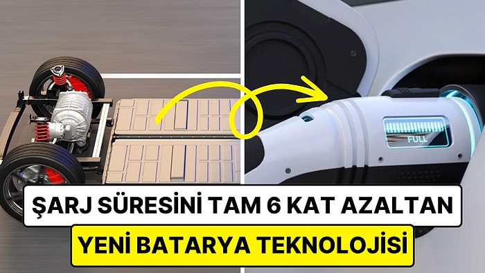 Geleneksel Otomobilleri Tarihe Gömecek: Sadece 5 Dakikada Şarj Olabilen Elektrikli Araç Bataryası Geliştirildi