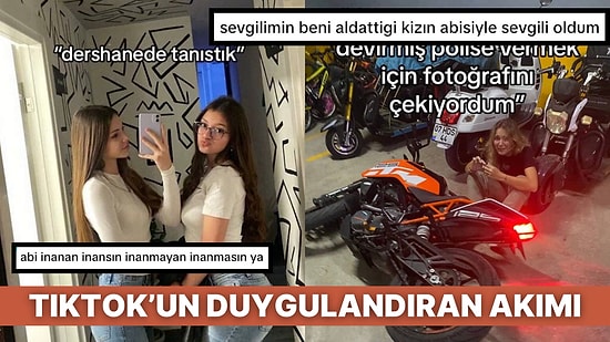 TikTok’un Duygulandıran ‘Tanışma’ Akımı Anlatılan Hikayelerle Herkesi Kıskandırıyor