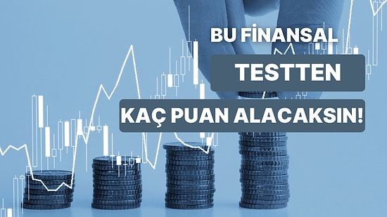 Bu Finansal Teknoloji Testinden Kaç Puan Alacaksın?