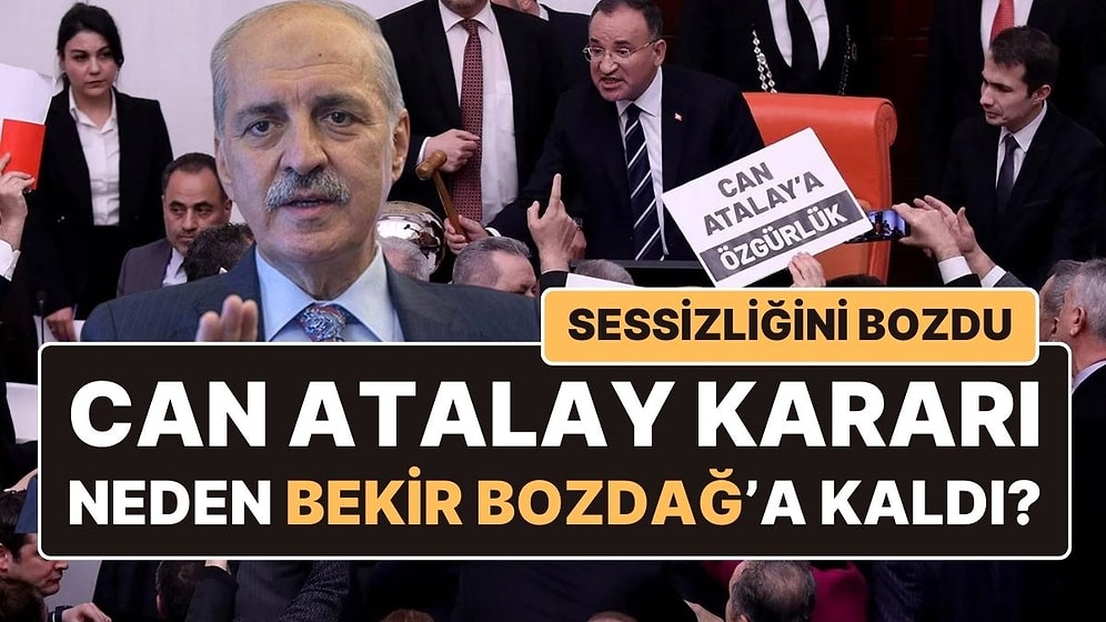 Yurt Dışında Olması Tartışma Yaratmıştı: Numan Kurtulmuş'tan Can Atalay Savunması