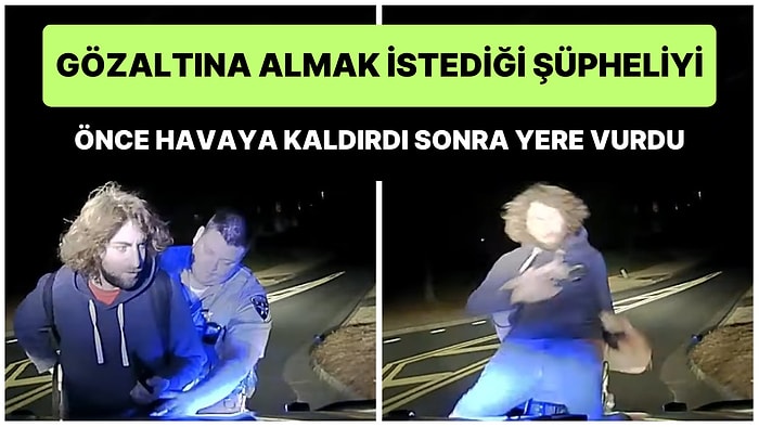 Gözaltına Almak İstediği Şüpheliyi Havaya Kaldırıp Yere Vuran ABD Polisinin Şoke Eden Hareketi