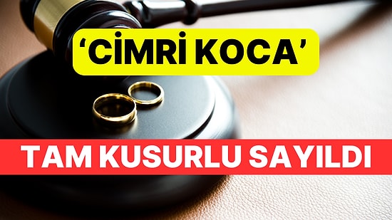 Cimri Beyler Bu Haberi İyi Okusun: Mahkeme Tam Kusurlu Buldu