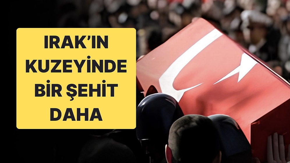 Kuzey Irak’ta Taciz Ateşi: 1 Askerimiz Şehit Oldu