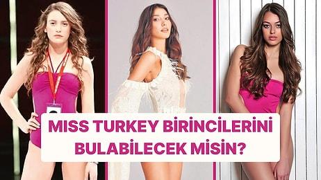 Son 20 Yılın Miss Turkey Birincilerini Bulabilecek misin?