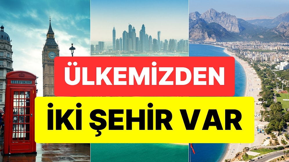 Dünyanın En Çok Ziyaret Edilen Şehirleri Açıklandı! Listede Türkiye Dikkat Çekti