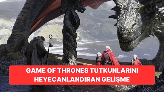 Game of Thrones Hayranlarına Büyük Sürpriz: Aegon'un Fethi Hikayesi Yeni Bir Yan Yapımı ile Geri Dönüyor!