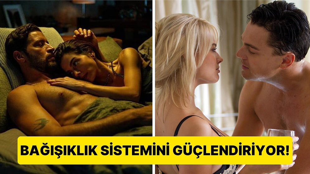 Düzenli Olarak Cinsel İlişkiye Girmenin Daha Önce Duymadığınız Fiziksel ve Psikolojik Faydaları