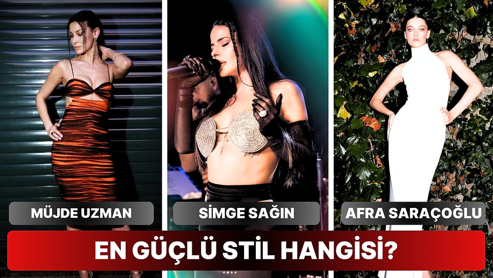 En Güçlü Stile Sahip Olan Ünlü İsim Hangisi?