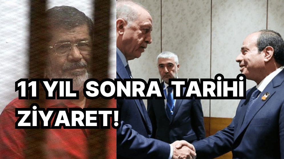 Cumhurbaşkanı Erdoğan 11 Yıl Sonra Mısır'a Gidiyor! Mısır ile Türkiye Arasında Son 10 Yılda Neler Yaşandı?